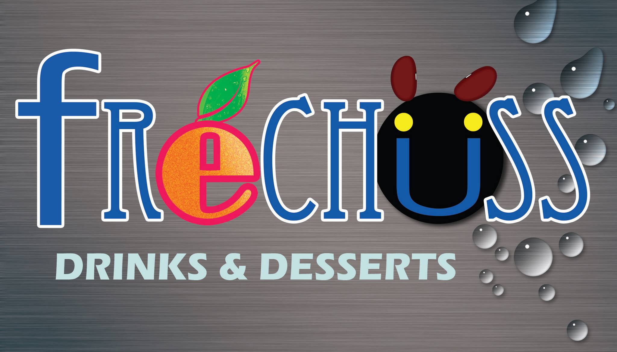 Frechuss Drinks and Desserts 