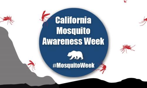 California Mosquito Awareness Week